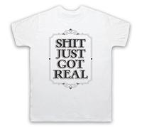 Shit Just Got Real Slogan Mens T-Shirt, White, Large