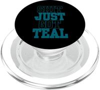 Shit Just Got Teal #DTWD 904 Duval Til We Die Jacksonville PopSockets PopGrip for MagSafe