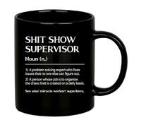 Shit Show Supervisor Definition Mug Coworker Gifts Sarcastic Boss Manager Leader Funny Office Gifts Novelty Drinkware Ceramic Mug (Black, 11 oz)