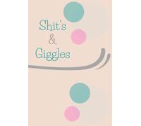 Shit's & Giggles: Airy and Lively Beachfront Notebook