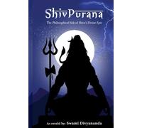 Shiv Purana: The Philosophical Side of Shiva's Divine Epic