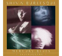 Shiva Burlesque Mercury Blues (+ Skulduggery) (Vinyl) (US IMPORT)