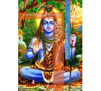 SHIVA: El Señor del Tiempo y la Transformación (Mystik)