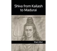 Shiva from Kailash to Madurai: Where love surpasses lifetimes, and devotion resists time itself