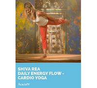 Shiva Rea, Daily Energy Flow - Cardio Yoga