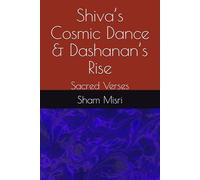 Shiva’s Cosmic Dance & Dashanan’s Rise: Sacred Verses