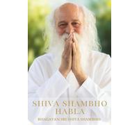 Shiva Shambho Habla: La Verdad Absoluta (Colección Verdad Absoluta)