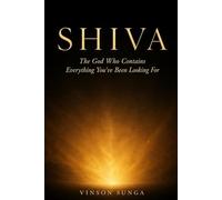 SHIVA: The God Who Contains Everything You've Been Looking For