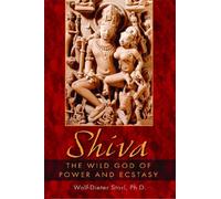 Shiva: The Wild God of Power and Ecstasy – Simon & Schuster