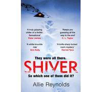 Shiver : a gripping locked room mystery with a killer twist