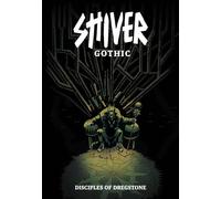 Shiver: Gothic - Disciples of Dregstone