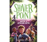 Shiver Point: Under A Howling Moon