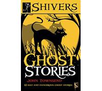 Shivers: Ghost Stories