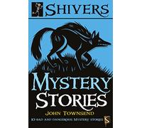 Shivers: Mystery Stories