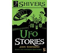 Shivers: UFO Stories