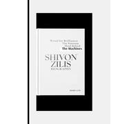 SHIVON ZILIS BIOGRAPHY: Wired for Brilliance: The Visionary Mind Behind the Machines