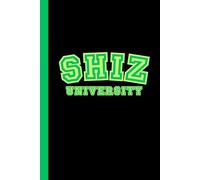Shiz University Notebook - Wicked-Inspired 6x9” Lined Journal for Musical Fans | 100 Pages, Softcover
