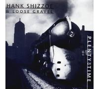 Shizzoe,Hank - Plenty of Time-Lp [Vinyl LP] [VINYL]