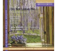 Shkirti,Milal - Russian Romances and Songs: Verstovsky, Alabiev and More