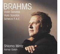 Shlomo Mintz - Brahms: Violin Sonatas; Viola Sonatas; Scherzo F.A.E.