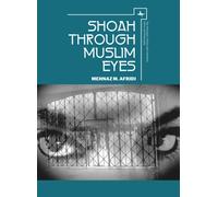Shoah through Muslim Eyes