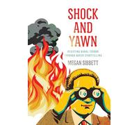 Shock and Yawn: Resisting Banal Terror Through Queer Storytelling