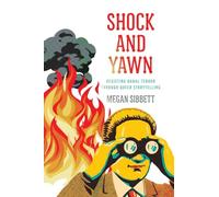 Shock and Yawn: Resisting Banal Terror Through Queer Storytelling
