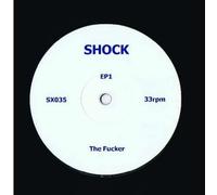 Shock EP1 - The Fucker / Dr Smegmatic [VINYL]