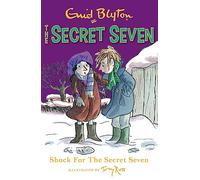 Shock For The Secret Seven: Book 13