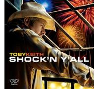 Shock N Y'All by Keith, Toby Dual Disc edition (2005) Audio CD