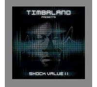 Shock Value II - Timbaland CD INTERSCOPE