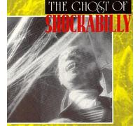 Shockabilly - The Ghost Of Shockabilly New CD in seal