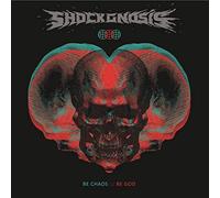 Shockgnosis - Be Chaos Be God (Red Marbled Vinyl) [VINYL]