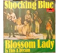 SHOCKING BLUE - blossom lady 45 rpm single