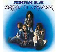 Shocking Blue - Dream On Dreamer [180 gm vinyl]