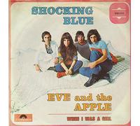 Shocking Blue - Eve And The Apple / When I Was A Girl [Vinyl Single 7'']