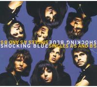 Shocking Blue - Singles A's And B's