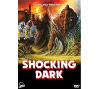 SHOCKING DARK - SHOCKING DARK (1 DVD)