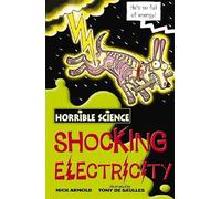 Shocking Electricity (Horrible Science)