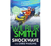 Shockwave: A Jack Courtney Adventure (Jack Courtney Adventures)