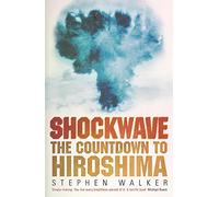 Shockwave: The Countdown to Hiroshima