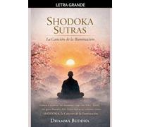 Shodoka Sutras: La Canción de la Iluminación