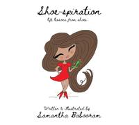 Shoe-spiration: life lessons from shoes