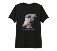 Shoebilled Stork It's A Shoebill Thing Premium T-Shirt