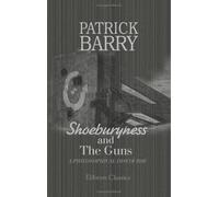 Shoeburyness and the Guns: a Philosophical Discourse