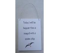 Shoeless Joe Today I will be happier than a seagull with a stolen chip plaque
