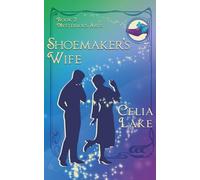Shoemaker's Wife: A 1920s cosy historical fantasy romance: 2 (Mysterious Arts)