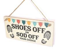 Shoes Off Or Sod Off Your Choice Sign - Please Remove Your Shoes Plaque for Home