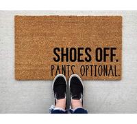 Shoes Off Pants Doormat Home Decor Welcome mat Lose The Shoes Funny Doormat Front Door mat Shoes Off Welcome Mat Funny Door Mat Housewarming Gift Indoor Outdoor Non Slip Door mat 40x60cm