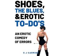 Shoes, The Blues And Erotic To-Do's: 2 (Wax and Whips)